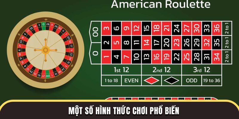 Một số hình thức chơi phổ biến